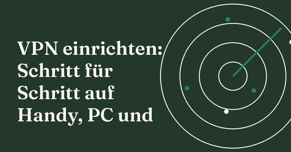 VPN einrichten: Smartphone und Laptop mit geöffneter VPN-App